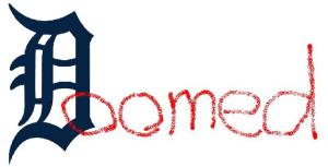 detroit-tigers-doomed